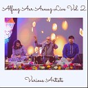 Rajesh Singh feat Ajay Sahaab Gyanita Dwivedi - Wo Mahtaab Bhi Khushboo Se Live