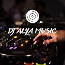 DJ ALYA MUSIC - DJ Goodbye Friends