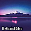Jose Mulcahy - The Cosmical Robots
