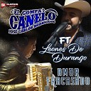El Compa Canelo feat Leones De Durango - Amor Fracasado