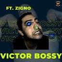 DJ Frector feat Zigno - Victor Bossy