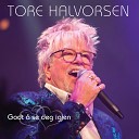 Tore Halvorsen feat Tina Mari Halvorsen - Key to My Heart