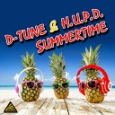 D Tune H U P D - Summertime Hardbuzzer Remix