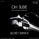 Secret Service - Give Me Your Love