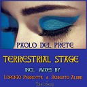 Paolo Del Prete - Terrestrial Stage Roberto Albini Cosmic Remix