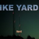 Ike Yard - Shimmer