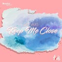 SKEVAX5 - Keep Me Close