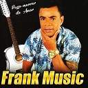 Frank Music - Quem De N s Dois
