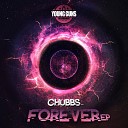 Chubbs - This Ends Now