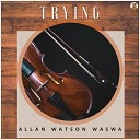 Allan Watson Waswa - Kankomangwa