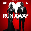 Visual King feat Army Blaque Kula Voncille Ibo… - Run Away