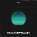 R W B - The Rain in Stereo