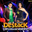 Banda Destack - De Janeiro a Janeiro