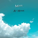 Maps - At Home