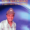 Tony Maranh o - Hora Extra