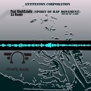 Antiteston Corporation Shah Ecstatic Spirit Of Love… - Sound of A Boy 2J Remix