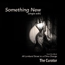 The Curator - Something New single edit