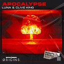 Luna Clive King - Apocalypse Radio Edit