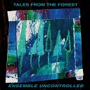 Tales From The Forest - Guided by Two Hundred Insects
