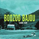 Boozoo Bajou feat Rumer - Same Sun Radio Edit