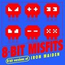 8 Bit Misfits - Run to the Hills