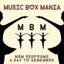 Music Box Mania - Better Off This Way