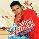 Avi es Do Arrocha - Sin nimos