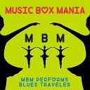 Music Box Mania - The Mountains Win Again