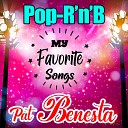 Pat Benesta - Un Break My Heart