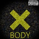 X BODY - G z Up Hous Down