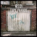 Red Tape Parade - Directed by Alan Smithee