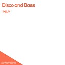Disco Bass - MILY