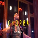 Yanis Brown feat Mata - Ghorba