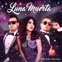 Luna Muerta - Nunca Te Olvidar