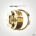 Pretty Willie - Lay Your Body