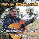 Natino Rappocciolo feat Franca di Pietro - I ziti sciarriati