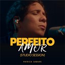 Patrick Sabar - Perfeito Amor Ac stico