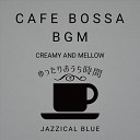 Jazzical Blue - The Cafeteria of the Gloom