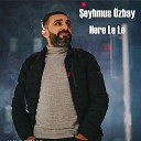 eyhmus zbay - Here Le Le