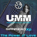 Gianpiero XP UMM - The Power Of Love Extended Mix