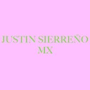 Justin Sierre o MX - Me Met en el Ruedo