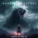 Chaos Factory - Twilight of the Thunder God