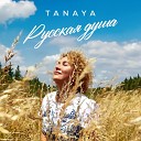TANAYA - Русская душа