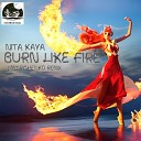 NITA Kaya - Burn Like Fire Dmitrichenko Remix