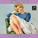 Brigitte Bardot - Everybody loves my baby