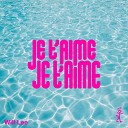 Will Lee - Je t aime Je t aime