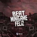 MC VUK VUK DJ RD DA DZ7 - Beat Mini Game Feliz