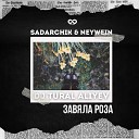 DJ Tural Aliyev Sadarchik Neywein - Завяла роза