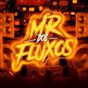 Mr dos Fluxos Dj Riquinho - Medley Ritmada