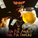 MC Apollo sp - Um por Amor Dois por Dinheiro